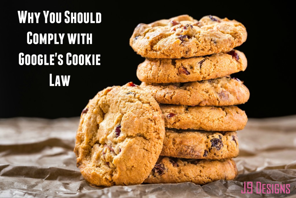 Why You Should Comply with Google's Cookie Law